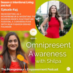 Reinventing as a Mompreneur & Inventing the Modern Mom’s Postpartum Fashion, A Conversation with MLM Fashion Brand Founder (Episode # 45)