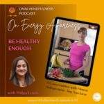 Be Healthy Enough, A Conversation with Fitness Solopreneur Amy Van Liew (Episode #70)