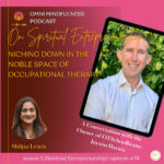 Niching Down in the Noble Space of Occupational Therapy. A Conversation with the Owner of OTSchoolhouse, Jayson Davies (Episode #78)