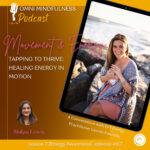 Tapping to Thrive: Healing Energy in Motion. A Conversation with EFT Energy Practitioner Lauren Fonvielle (Epi #117)