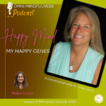 My Happy Genes, A Conversation with Dr. J Ann Dunn (Epi #125)