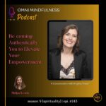 Be-coming Authentically You to Elevate Your Empowerment. A Conversation with Birgitta Visser (Epi #143)