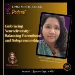 Embracing Neurodiversity: Balancing Parenthood and Solopreneurship. A Conversation with Gail Nott. (Epi. #169)