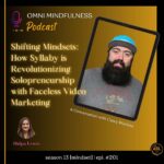 Shifting Mindsets: How Syllaby is Revolutionizing Solopreneurship with Faceless Video Marketing. A Conversation with Casey Watkins(Epi. #201)