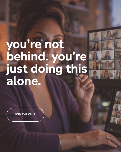 Amplify You Club CTA graphic Amplify You™ Club promotional graphic — a woman on a video call, surrounded by a grid of other participants, with the text 'you're not behind, you're just doing this alone' and a Join the Club button